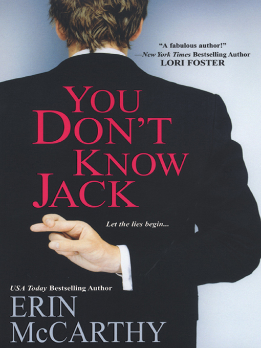 Title details for You Don't Know Jack by Erin McCarthy - Available